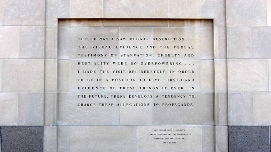 A quote by Dwight D. Eisenhower on the exterior of the United States Holocaust Memorial Museum, located south of the National Mall in Washington, D.C., on April 14, 2010. Source: Wikimedia Commons.