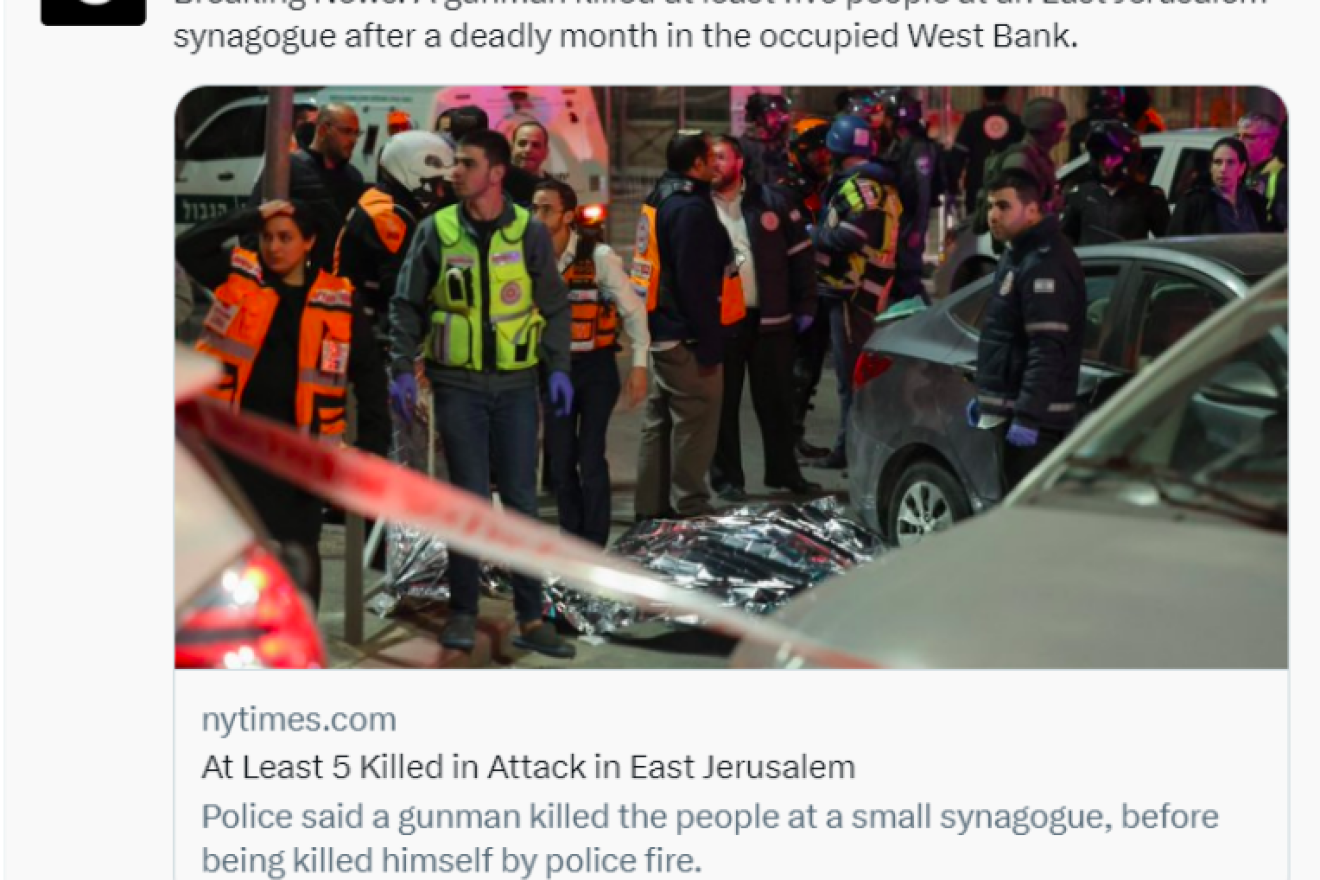“Breaking News: A gunman killed at least five people at an East Jerusalem synagogue after a deadly month in the occupied West Bank,” tweeted “The New York Times” in its initial coverage of the recent terrorist attack. Source: Twitter.